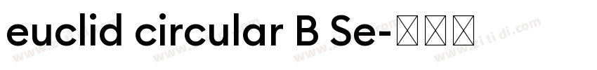 euclid circular B Se字体转换